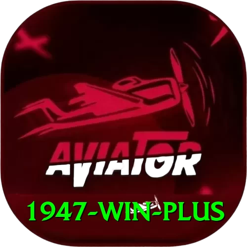 1947 win Plus Edition v4.5.5 - 2